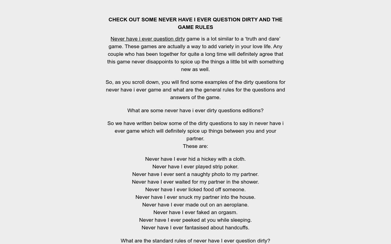 CHECK OUT SOME NEVER HAVE I EVER QUESTION DIRTY AND THE GAME RULES